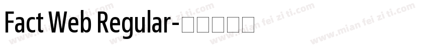 Fact Web Regular字体转换